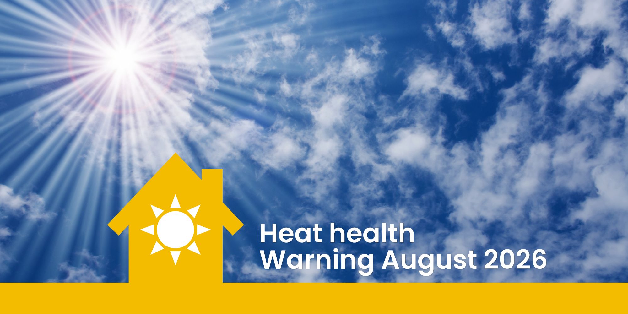 Extreme heat health warning August 2026